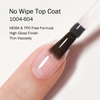 High Gloss Clear No Wipe Top Coat (Hema & Tpo Free)